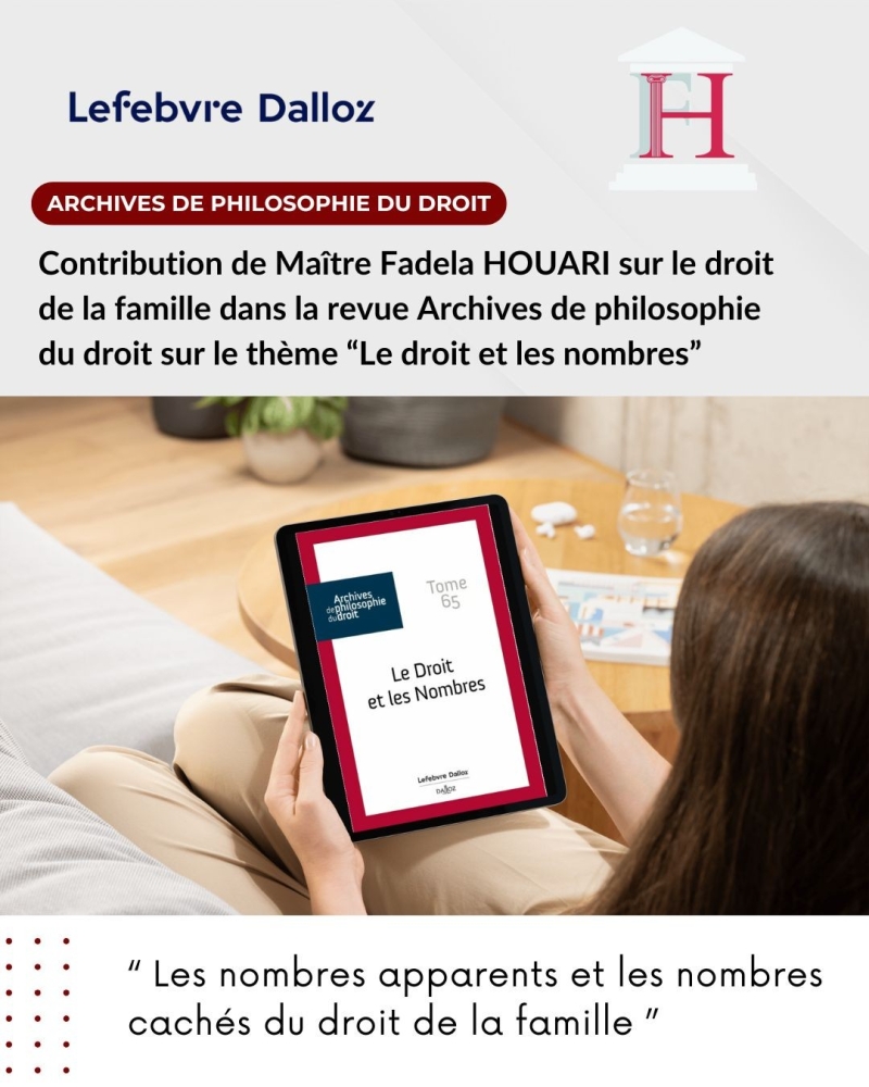 Contribution de Maître Fadela HOUARI sur le droit de la famille dans la revue Archives de philosophie du droit